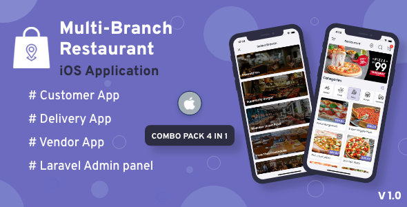 [Download] Multi-Branch Restaurant – iOS User + Delivery Boy + Vendor Apps With Laravel Admin Panel 