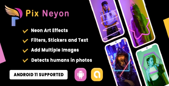 [Download] Pix Neon – Photo Editor (Android 11 Supported) 