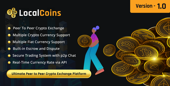 [Download] LocalCoins – Ultimate Peer to Peer Crypto Exchange Platform 