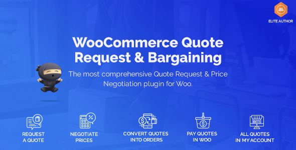[Download] WooCommerce Request Quote & Bargaining 