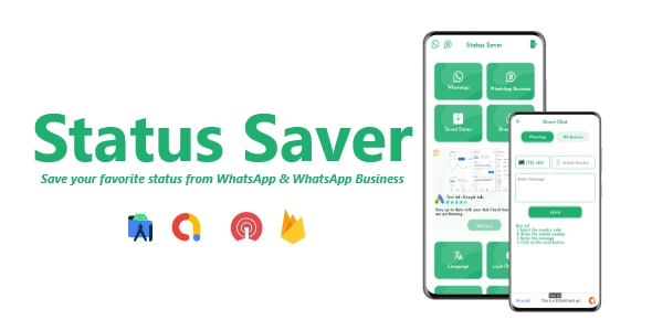 [Download] Status Saver – WhatsApp, WhatsApp Business | ADMOB, FIREBASE, ONESIGNAL 