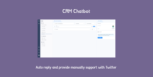 [Download] CRM Chatbot – auto reply the Twitter messages 