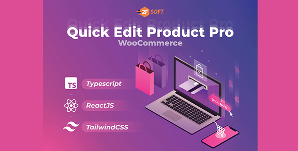 [Download] WooCommerce Quick Edit Product Pro Plugin 