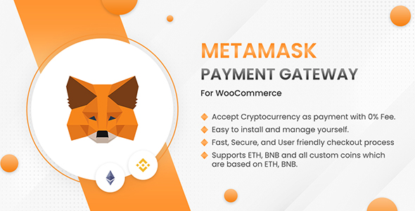 [Download] WooCommerce MetaMask Payment Gateway – WordPress Plugin 