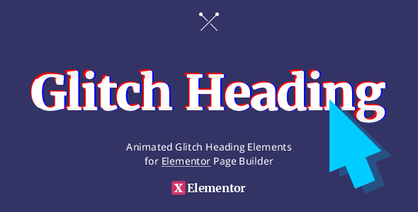 Nulled Glitch Heading for Elementor free download