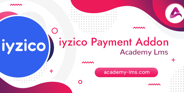 [Download] Academy LMS Iyzico Payment Addon 
