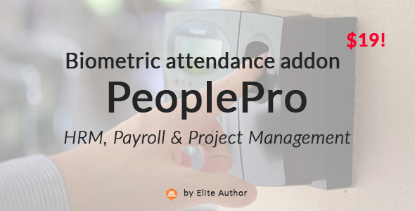 Nulled Biometric Attendance Addon for PeoplePro HRM, Payroll, Project Management free download