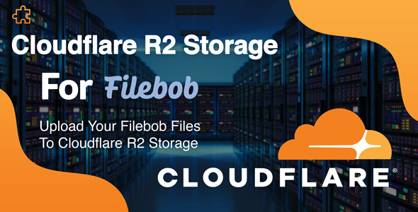 [Download] Cloudflare R2 Storage Add-on For Filebob 