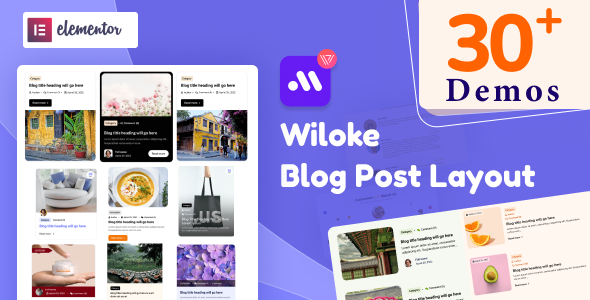 [Download] Wiloke Blog Layouts For Elementor 