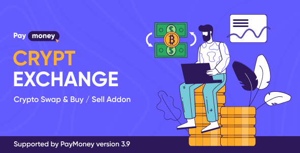 [Download] CryptExchange – Paymoney Crypto Swap and Buy/Sell Addon 