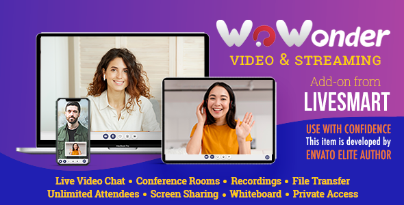 [Download] WoWonder Video Chat and Streaming Add-on from LiveSmart 