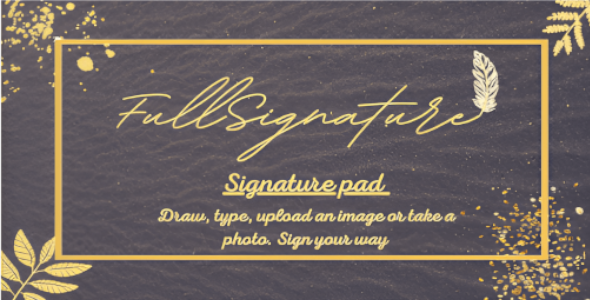 [Download] Full Signature – Sign your way 