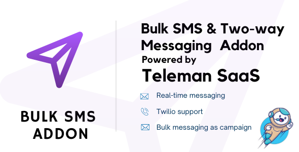 [Download] Bulk SMS & Two-way Messaging Addon For Teleman 