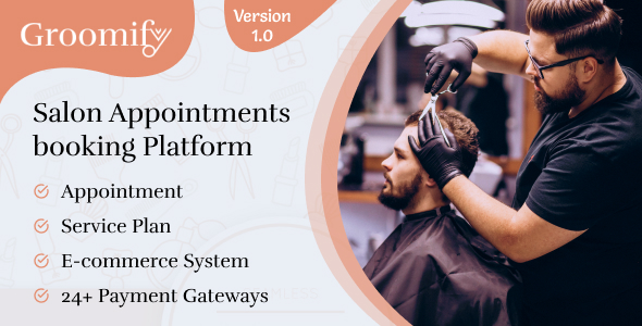 Nulled Groomify – Barbershop, Salon, Spa Booking and E-Commerce Platform free download