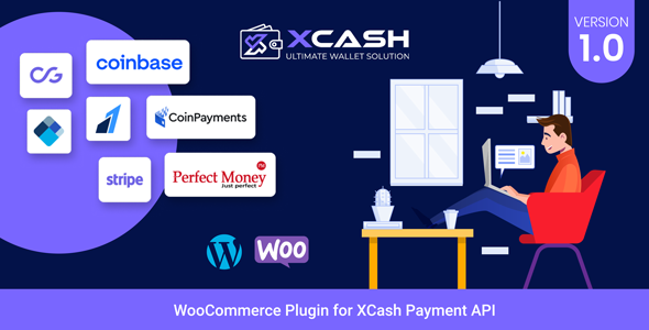[Download] XCash – WooCommerce Plugin With Payment API 
