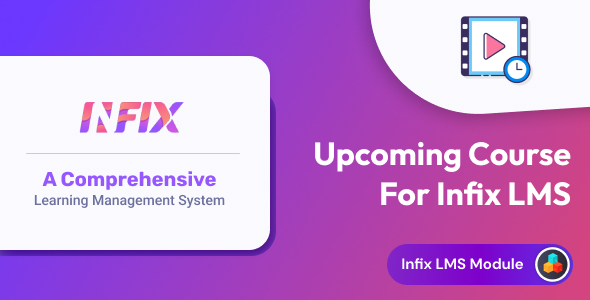 [Download] Upcoming Course add-on | Infix LMS Laravel Learning Management System 