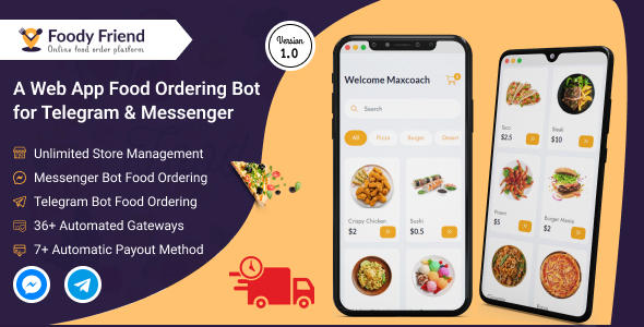 [Download] Foody Friend – A Web App Food Ordering Bot For Telegram And Messenger 
