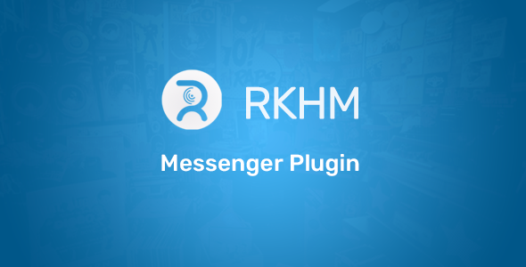 [Download] Messenger Plugin for RKHM 