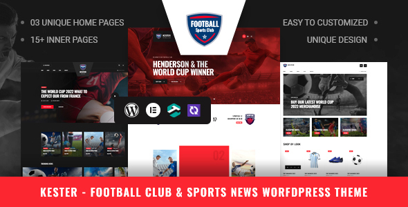 [Download] Kester – Soccer Club & Sports News WordPress Theme 