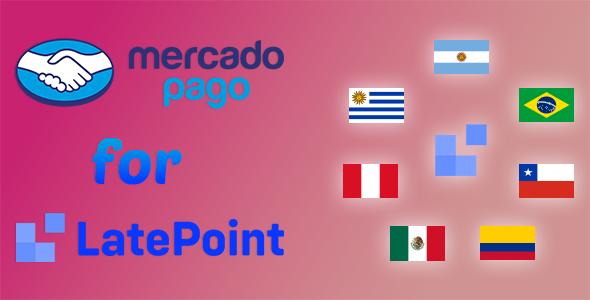 [Download] Mercado Pago for LatePoint (Payments Addon) 