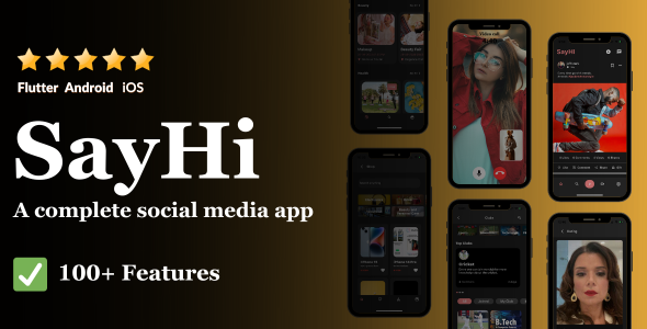 [Download] SayHi – A complete social media platform for your next Tiktok/Instagram/Facebook/Snapchat, 