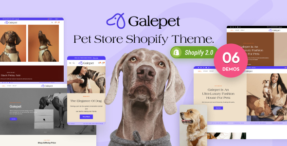 [Download] Galepet – Pet Shop and Pet Care Shopify Theme OS 2.0 