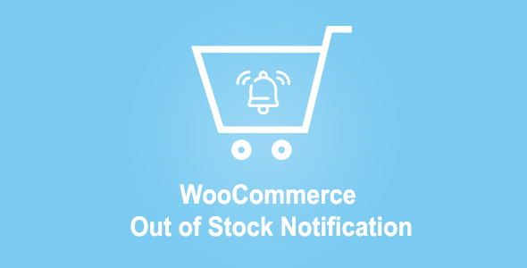 [Download] WooCommerce Out Of Stock Notification 