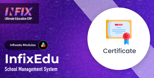 [Download] Certificate Pro Module | InfixEdu School – School Management System Software 