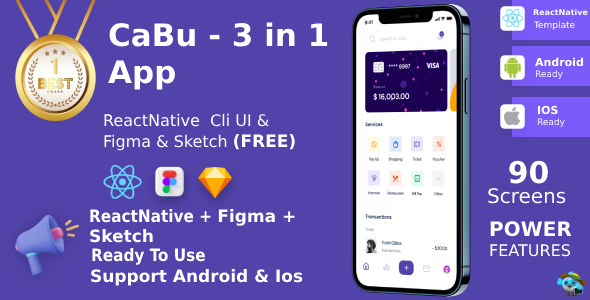 Nulled Multi-Purpose (3 Apps in 1) ANDROID + IOS + FIGMA + Sketch | UI Kit | CaBu | React Native free download