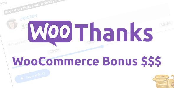 Nulled WooThanks – WooCommerce Bonus Plugin free download
