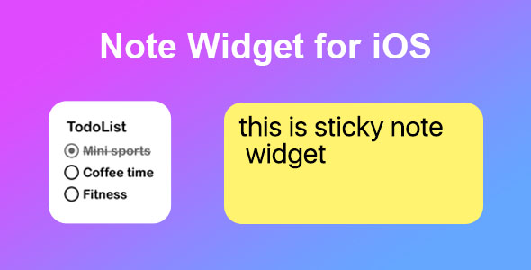 [Download] Sticky Note Widget for iOS 17 