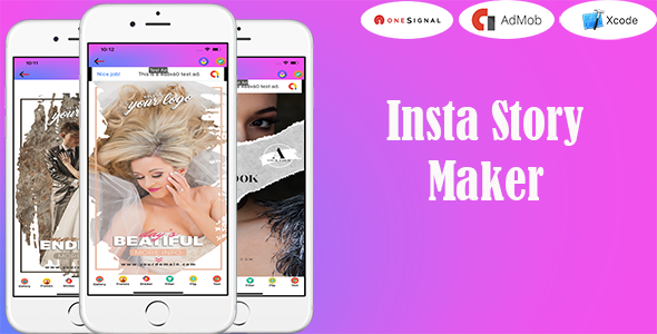 Nulled Insta Story Maker(Support iOS version 17 and Swift 5) free download