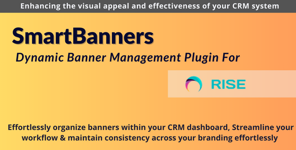 Nulled SmartBanners – Dynamic Banner Management Plugin for Rise CRM free download