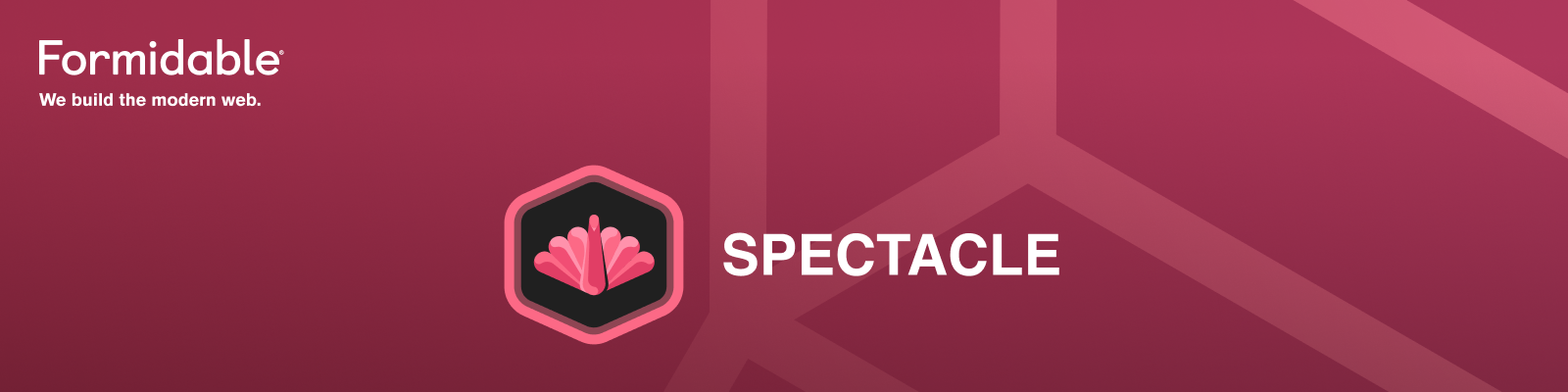 Spectacle — Formidable, We build the modern web