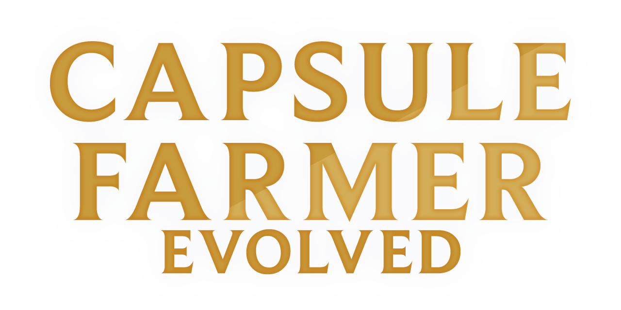 # Capsule Farmer Evolved