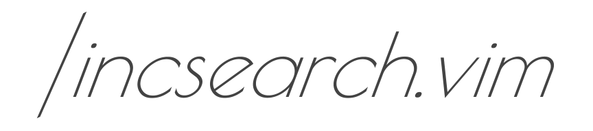 incsearch.vim