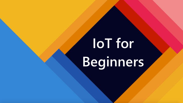 IoT for Beginners