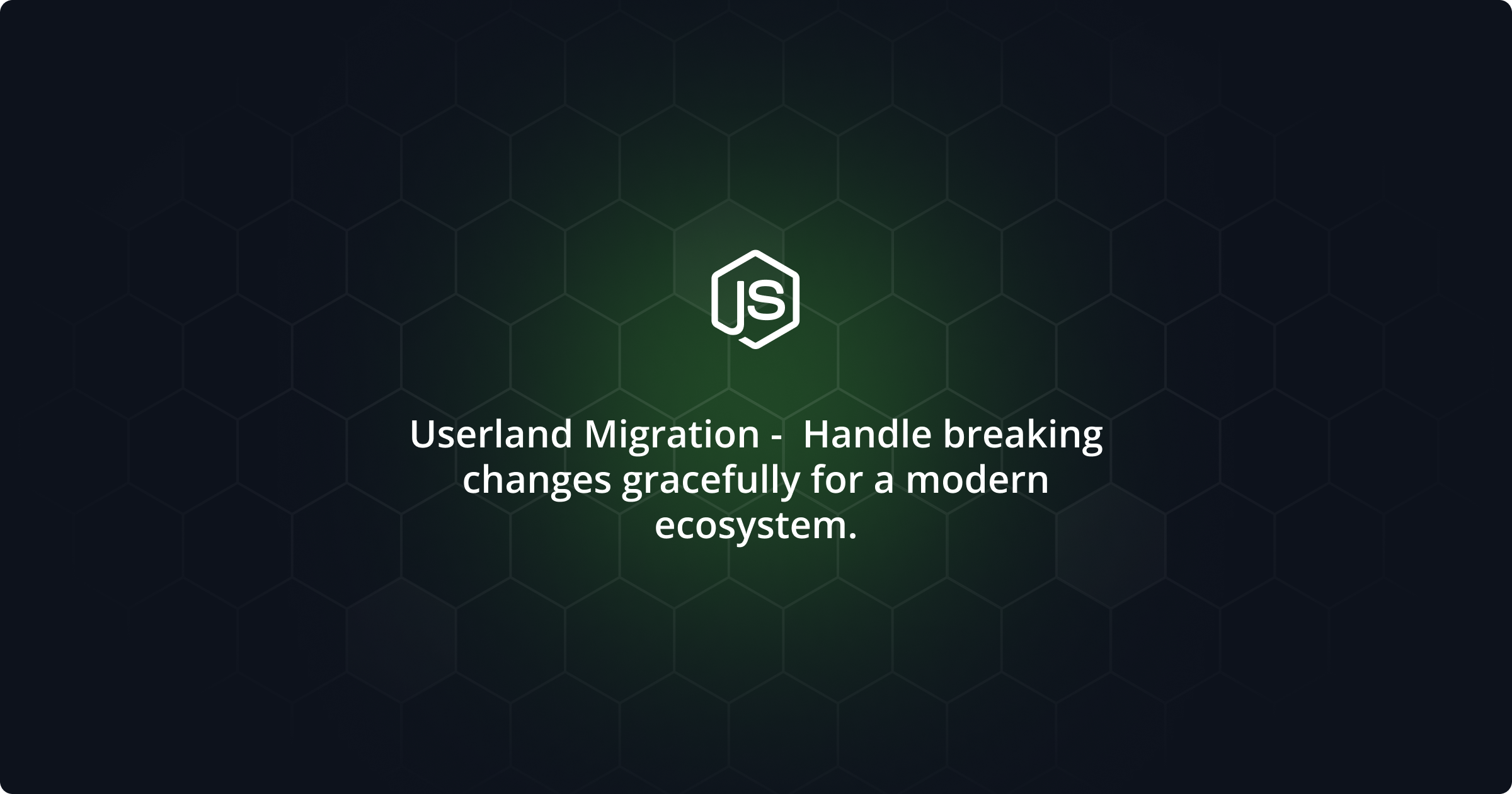 Node.js Userland Migrations