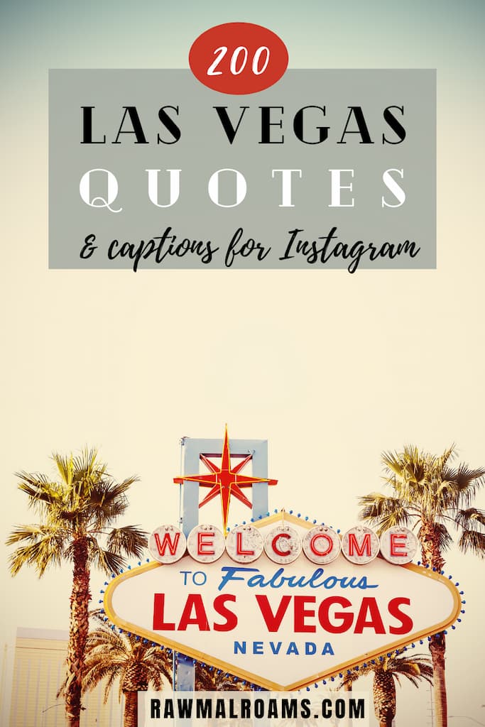 Check out this collection of 200 famous quotes about Las Vegas and awesome Las Vegas Captions for Instagram, includes: | Las Vegas quotes funny, inspirational quotes about Las Vegas, Las Vegas puns, humor Vegas quotes and brutally honest quotes on Las Vegas! 