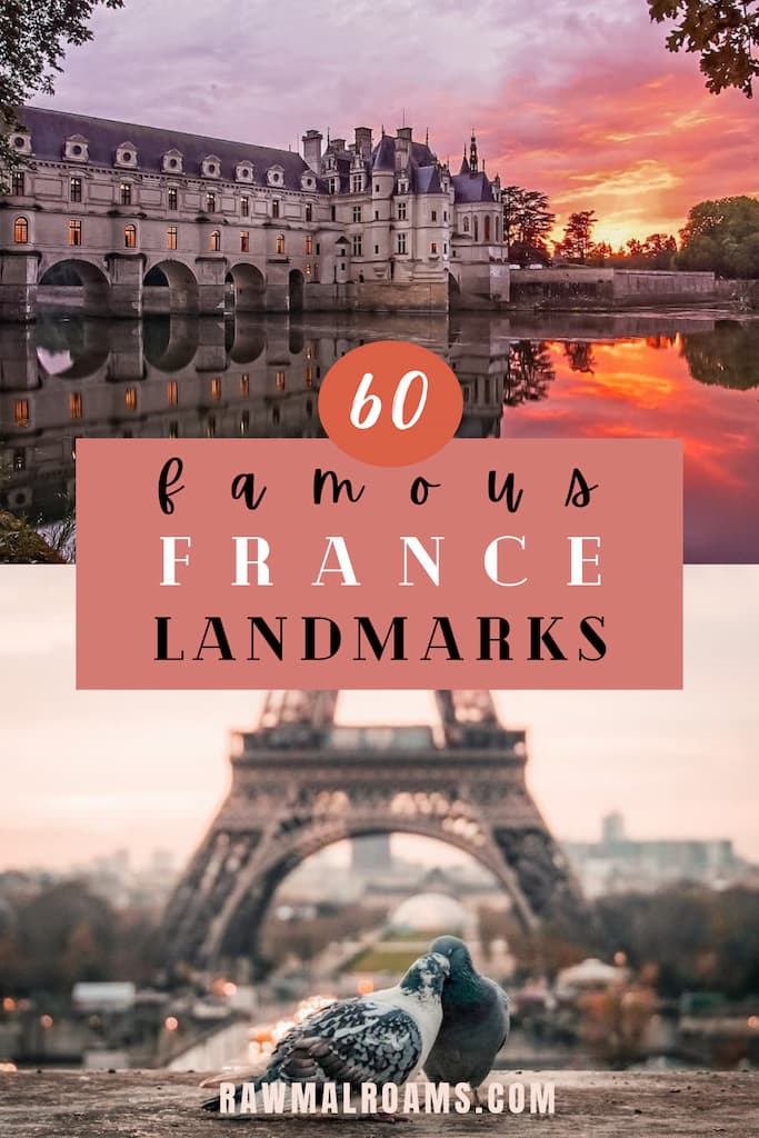  famous landmarks in France, includes Paris France Landmarks, Famous churches in France, French castles, iconic French buildings, monuments, and more! | Famous France landmarks | French Landmarks Paris France | France Landmarks Art | France Landmarks Aesthetics | Natural Landmarks in France