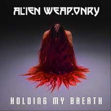 Alien Weaponry - Holding My Breath - Reviews - Album of The Year