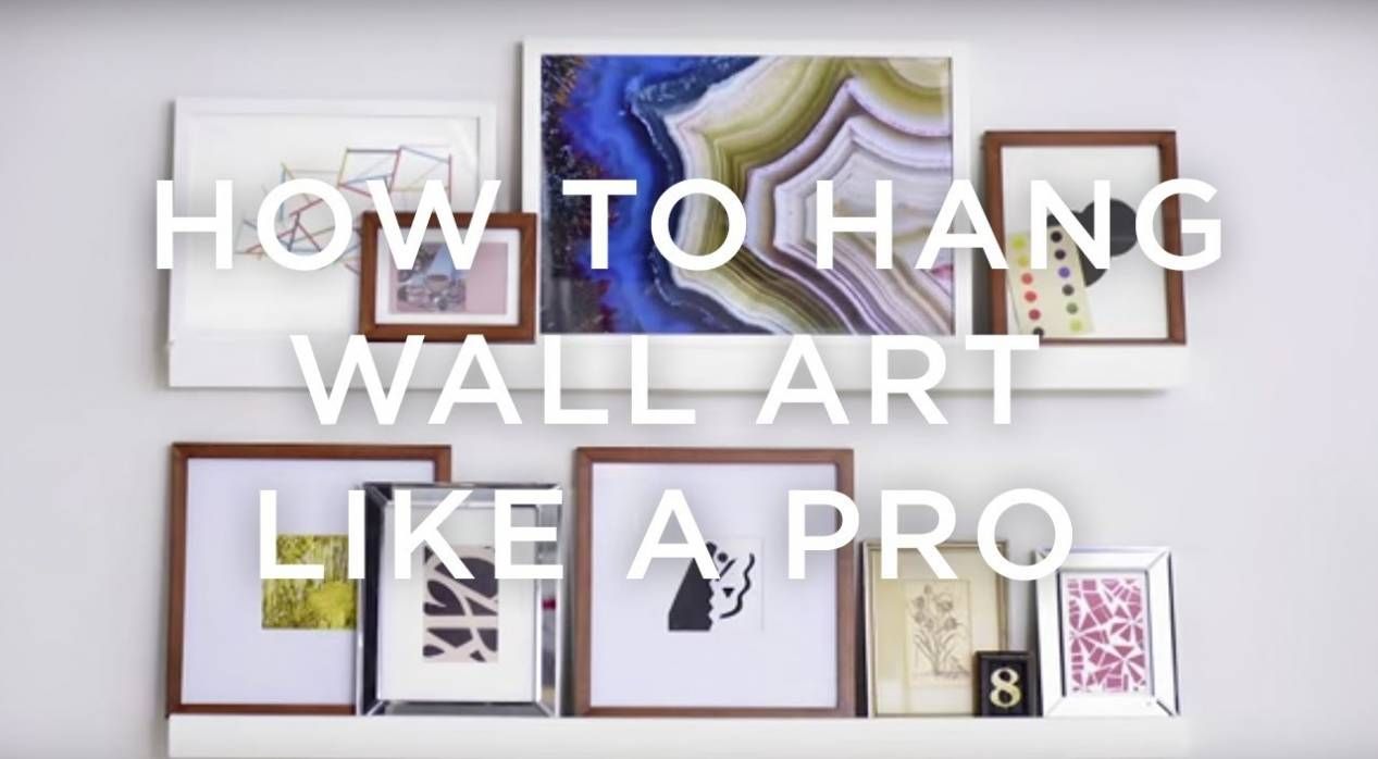 How To Hang Wall Art Like A Pro | West Elm – Youtube Throughout West Elm Wall Art (Gallery 14 of 19)