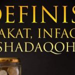 Pengertian Zakat Infaq Shodaqoh Dalam Pandangan Hukum Islam