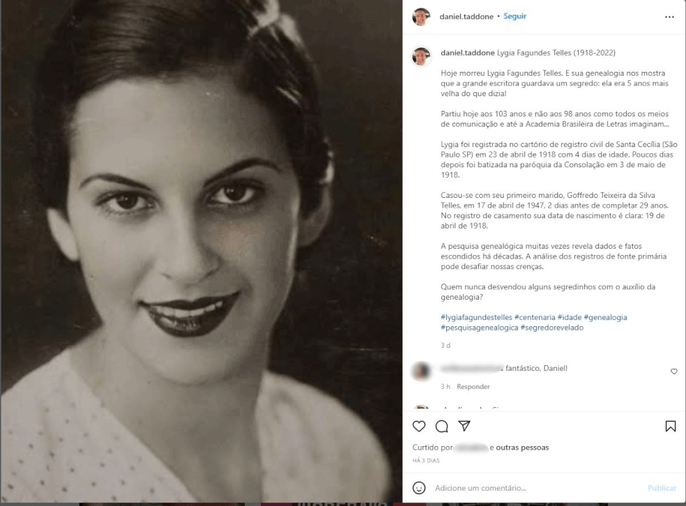 Genealogista Daniel Taddone descobriu que Lygia Fagundes Telles tinha 103 anos, na verdade, e não 98, como era publicamente conhecida — Foto: Reprodução/Arquivo pessoal/Instagram