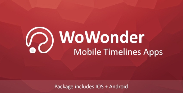 [Download] Mobile Native Bundle Timeline Applications – For WoWonder Social PHP Script 