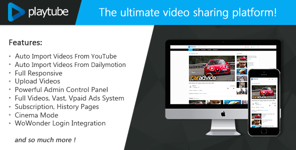 [Download] PlayTube – The Ultimate PHP Video CMS & Video Sharing Platform 
