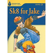Sk8 for Jake Foundations 2