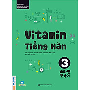 Vitamin Tiếng Hàn 3 Tặng Trọn Bộ Tài Liệu Học Tiếng Hàn Online Giáo Trình