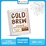 Cà phê pha Cold brew Light Coffee đắng vừa - túi 40gr