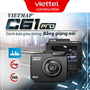 Camera Hành Trình Vietmap C61 Pro cảnh báo giọng nói kèm thẻ nhớ 32 GB